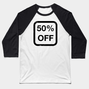 50% Off! Baseball T-Shirt